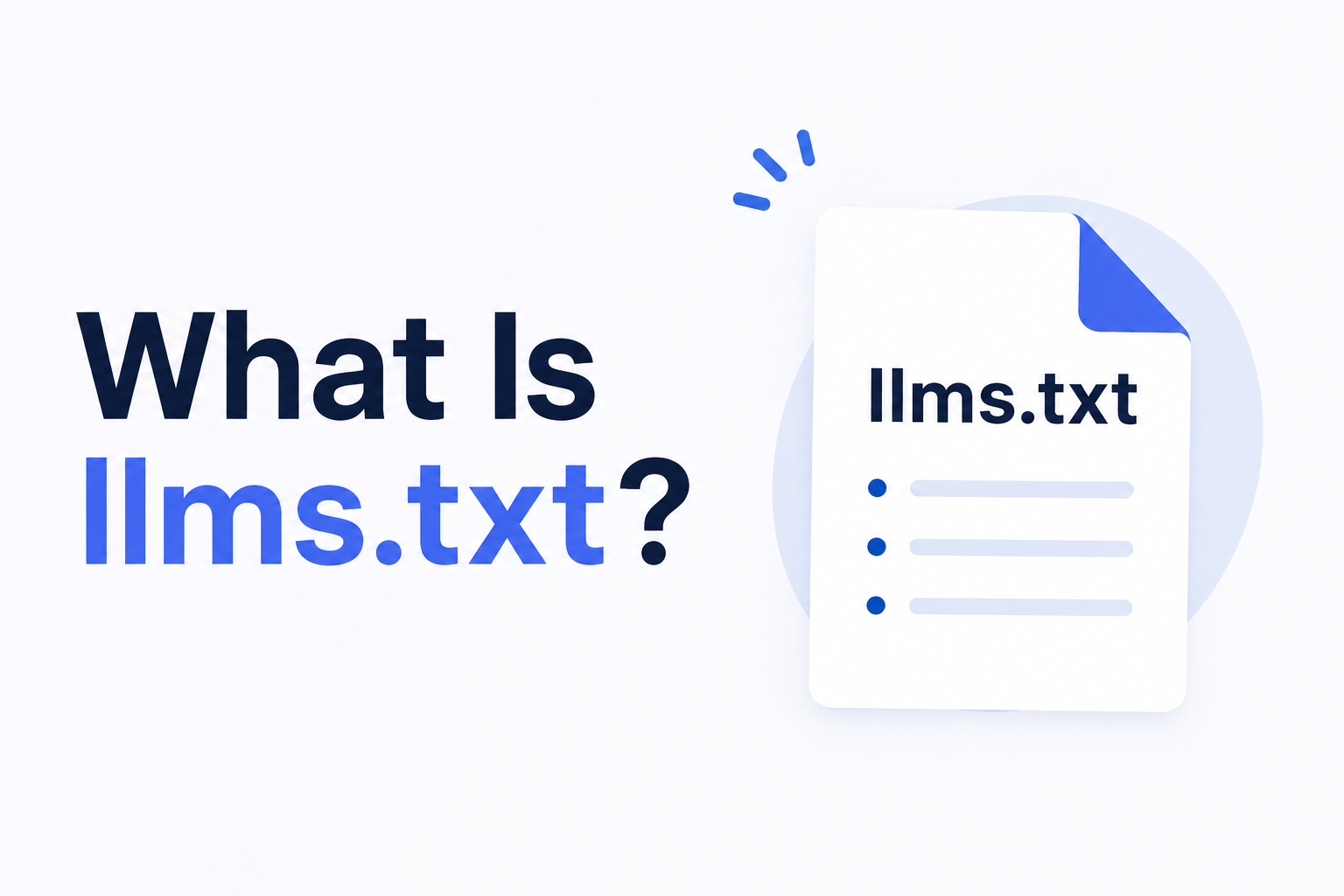 What Is llms.txt?